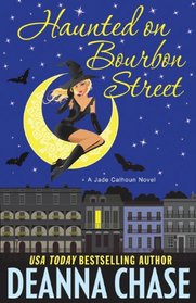 Haunted on Bourbon Street (Jade Calhoun, Bk 1)