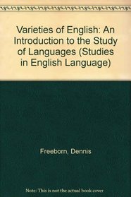 Varieties of English: An introduction to the study of language (Studies in English language)