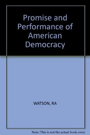 Promise and Performance of American Democracy, State and Local Edition