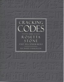 Cracking Code: The Rosetta Stone and Decipherment