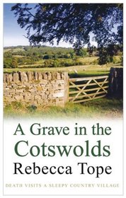 A Grave in the Cotswolds (Thea Osborne, Bk 8)