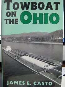 Towboat on the Ohio (The Ohio River Valley)