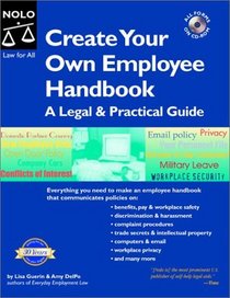 Create Your Own Employee Handbook: A Legal and Practical Guide (Create Your Own Employee Handbook)