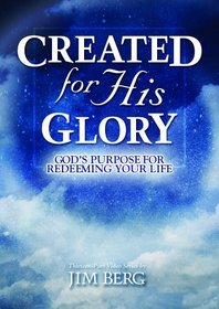 Created for His Glory (Created for His Glory Video Series)
