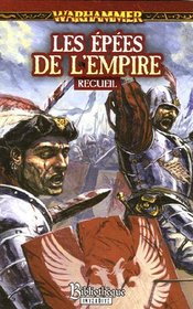 Les pes de l'Empire (Warhammer) (Swords of the Empire (Warhammer)) (French Edition)