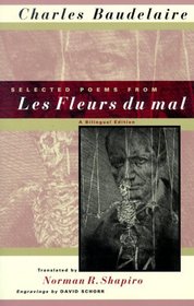Selected Poems from Les Fleurs du mal : A Bilingual Edition