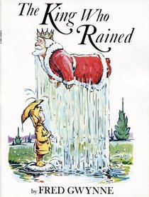 The King Who Rained