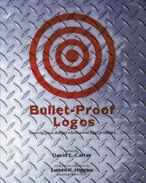 Bullet-Proof Logos: Creating Great Designs Which Avoid Legal Problems