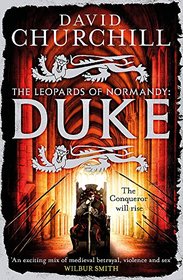 Duke (Leopards of Normandy, Bk 2)