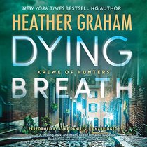 Dying Breath: Library Edition (Krewe of Hunters)