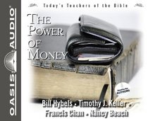 The Power of Money (Today's Teachers of the Bible)