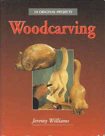 Woodcarving: 12 Original Projects
