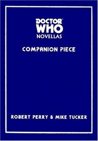 Doctor Who: Companion Piece (Doctor Who (Telos Hardcover))