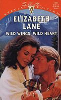 Wild Wings, Wild Heart (Silhouette Special Edition, No 936)