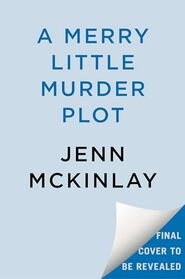 A Merry Little Murder Plot (A Library Lover's Mystery)