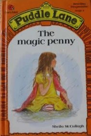 The Magic Penny (Puddle Lane Reading Programme Stste 3)