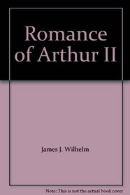 ROMANCE OF ARTHUR 2 HC