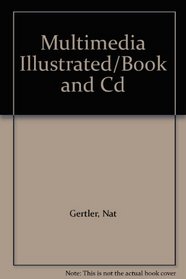 Multimedia Illustrated/Book and Cd