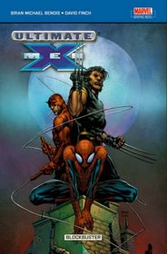 Ultimate X-Men: Blockbuster v. 7