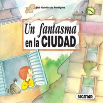 UN FANTASMA EN LA CIUDAD (Ecocuentos) (Spanish Edition)