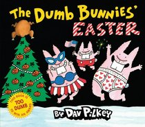 Dumb Bunnies' Easter