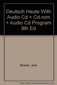 Deutsch Heute With Audio Cd And Cdrom Plus Audio Cd Program 8th Edition