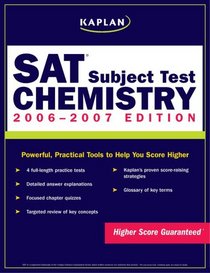Kaplan SAT Subject Test: Chemistry 2006-2007 (Kaplan Sat Subject Test. Chemistry)