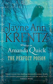 The Perfect Poison: Number 6 in series (Arcane Society Series)