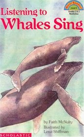 Listening to Whales Sing (Hello Reader! (DO NOT USE, please choose level and binding))