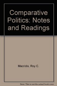 Comparative Politics: Notes and Readings (The Dorsey series in political science)