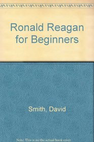 Ronald Reagan for Beginners