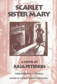 Scarlet Sister Mary: A Novel