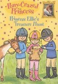 Princess Ellie's Treasure Hunt (Pony-Crazed Princess)