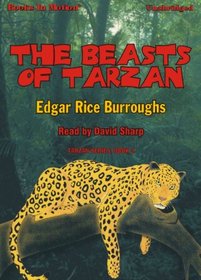 The Beasts Of Tarzan by Edgar Rice Burroughs (Tarzan Series, Book 3) from Books In Motion.com