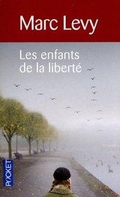 Enfants de La Liberte (French Edition)