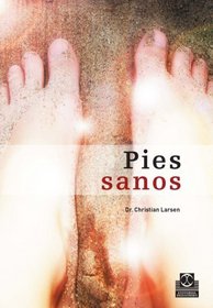 Pies Sanos (Spanish Edition)