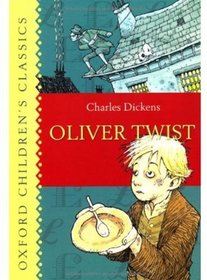 Oliver Twist (Oxford Children's Classics)