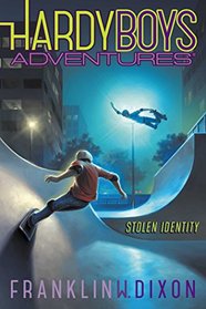 Stolen Identity (Hardy Boys Adventures)