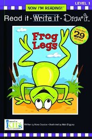 Nir! Read It, Write It: Frogs Legs - Level 1 (Now I'm Reading!, Level 1)