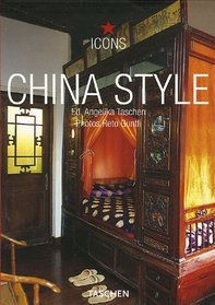 China Style: Exteriors, Interiors, Details