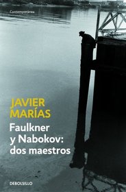 FAULKNER Y NABOKOV DOS MAESTROS (DEBOLSILLO)