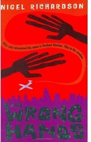 The Wrong Hands 2005