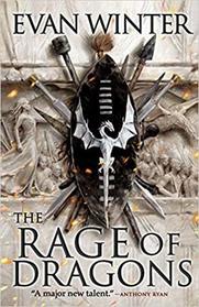 The Rage of Dragons (The Burning)