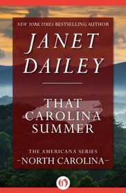 That Carolina Summer (Americana: North Carolina, No 33)
