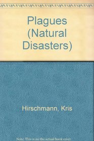 Natural Disasters - Plagues