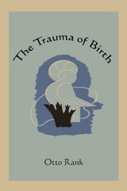The Trauma of Birth
