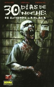 Made in Hell 30 Dias de noche/ Days of Night: Se Extiende La Plaga/ Spreading the Disease (Spanish Edition)