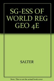 Study Guide and Student Resources for Salter/Hobbs' Essentials of World Regional Geography (with InfoTrac and Student CD-ROM), 4th