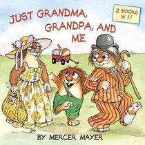 Just Grandma, Grandpa, and Me (Pictureback(R))