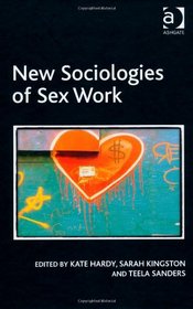 New Sociologies of Sex Work